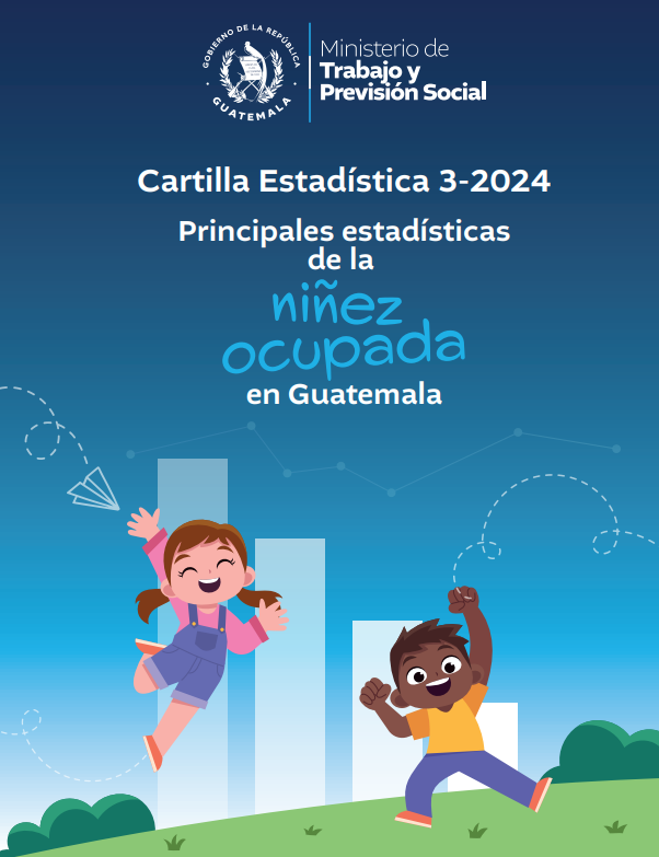 Principales estadísticas de la niñez ocupada en Guatemala