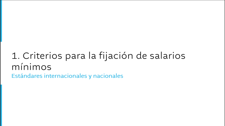 Criterios para la fijación de salarios mínimos